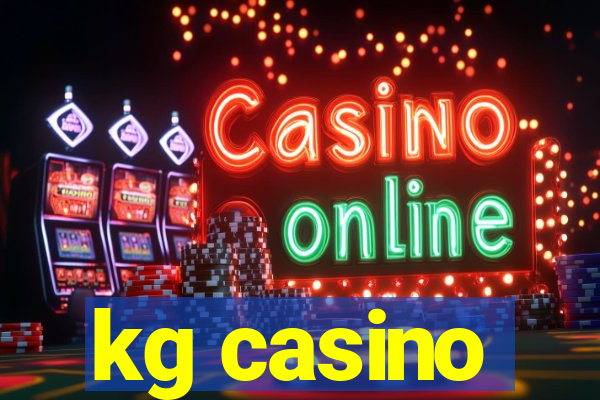 kg casino